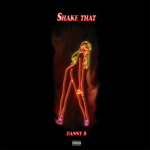 Shake That (Explicit)