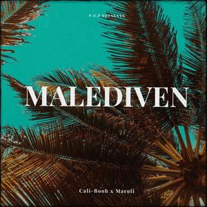 Malediven (feat. Cali-Booh) (Explicit)