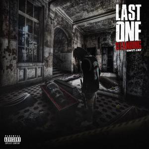 Last One Standing (Explicit)