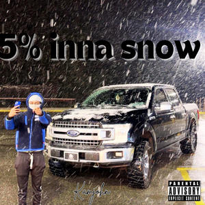 5% inna snow (Explicit)