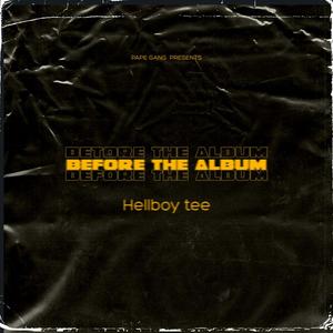 Before The Album (Explicit)