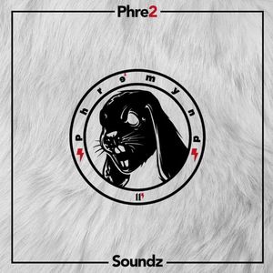 Phre2 Soundz (Explicit)