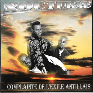 Complainte de l'exilé antillais ( Nocturne )