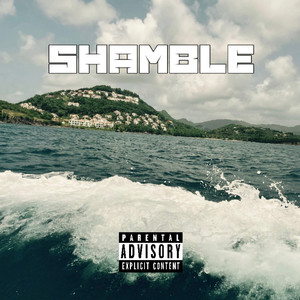 JAMALY - Shamble (Explicit)