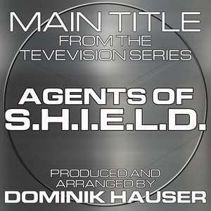 Main Title (From "Agents of S.H.I.E.L.D.")