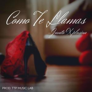 Como Te Llamas