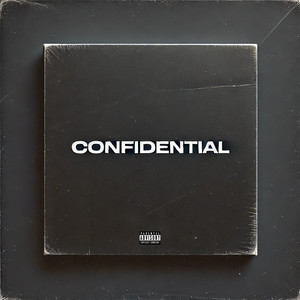 Confidential (Explicit)