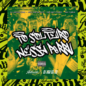 To Solteiro Nessa Porra (Explicit)