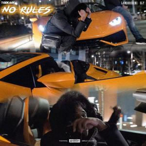 No Rules (Explicit)