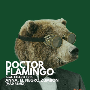 Anna, El Negro Zumbón (Mad Remix) [Explicit]