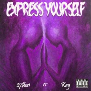 Express Yourself (feat. Kayyy) (Radio Edit)