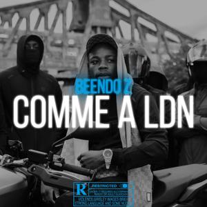 COMME À LDN (Explicit)