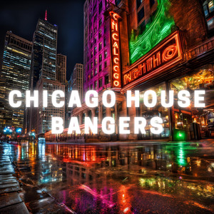 Chicago House Bangers