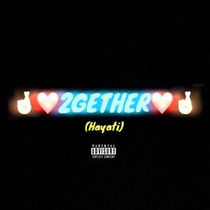 2gether (Explicit)