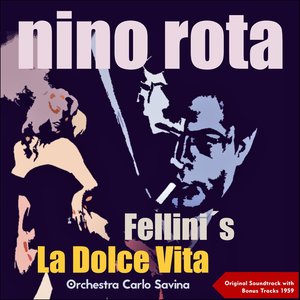 Nino Rota - Fellini's La Dolce Vita (Original Soundtrack with Bonus Tracks - 1959)