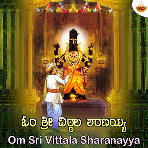 Om Sri Vittala Sharanayya