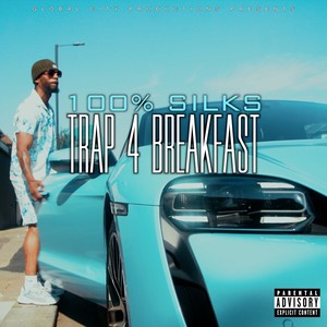 Trap 4 Breakfast (Explicit)