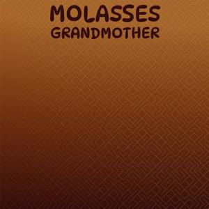 Molasses Grandmother