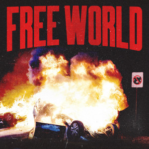 FREE WORLD (Explicit)