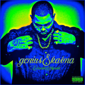 Genius & Karma (Explicit)