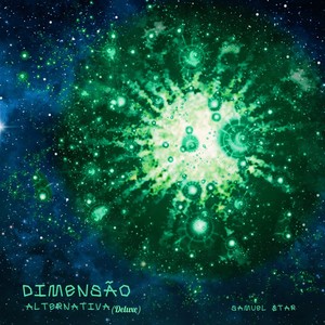 Dimensão Alternativa (Deluxe) [Explicit]