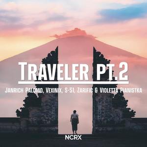 Traveler, Pt. 2