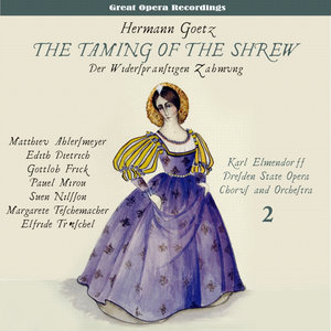 Goetz: The Taming of the Shrew [Der Widerspranstigen Zahmung] (1944), Vol. 2