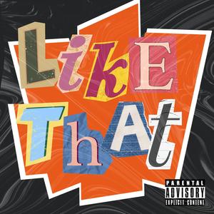 Like That (Explicit)