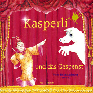 Kasperli und das Gespenst (Schweizerdeutsch)