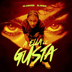 A Ella Le Gusta (Explicit)