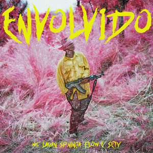 Envolvido (Explicit)