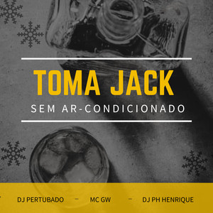 TOMA JACK SEM AR-CONDICIONADO (Explicit)
