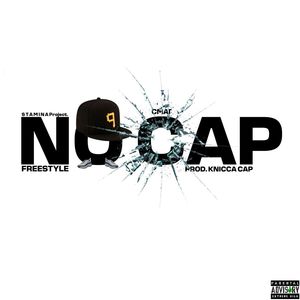 NO CAP (Explicit)