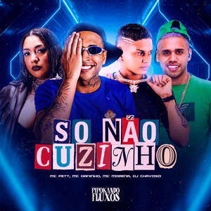 Só Não Cuzinho (Explicit)