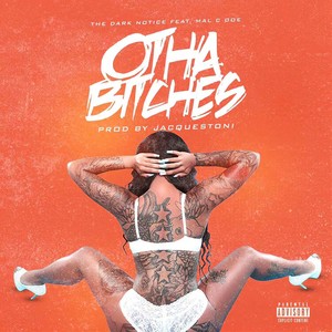 Otha *****es (Explicit)