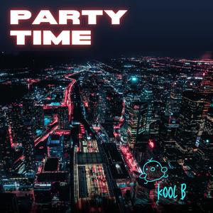 Party Time (Explicit)