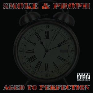 Aged to Perfection (Explicit)