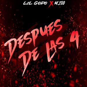 Despues de las 4 (feat. MJ30) [Explicit]