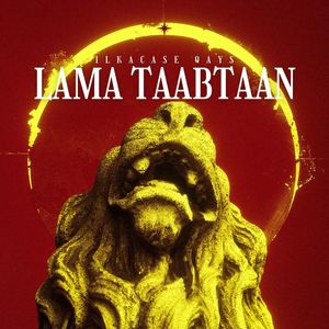 Lama Taabtaan (Explicit)