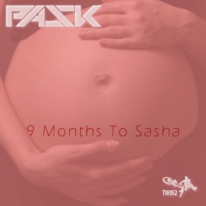 9 Months To Sasha