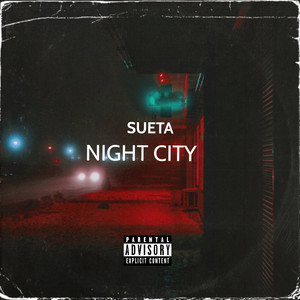 Night City (Explicit)