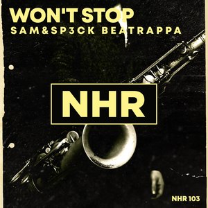Won't Stop (Original Mix)