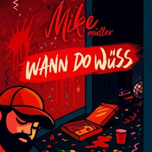 Wann do wüss