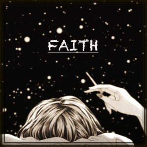 Faith (Explicit)