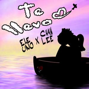 Te llevo (feat. Chah lee)