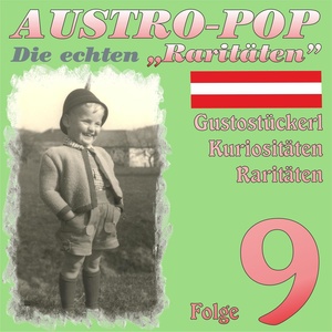 Austropop - Die echten Raritäten 9