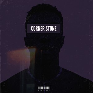 CORNER STONE EP ( VOL  1A ) [Explicit]