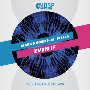 Even If (Dream Mix)