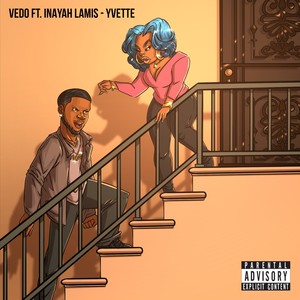 Yvette (feat. Inayah Lamis) [Explicit]