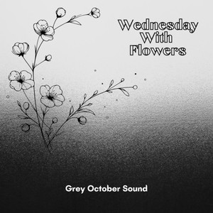 Wednesday With Flowers